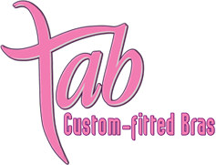 Tab Bras - Custom Fitted Bras